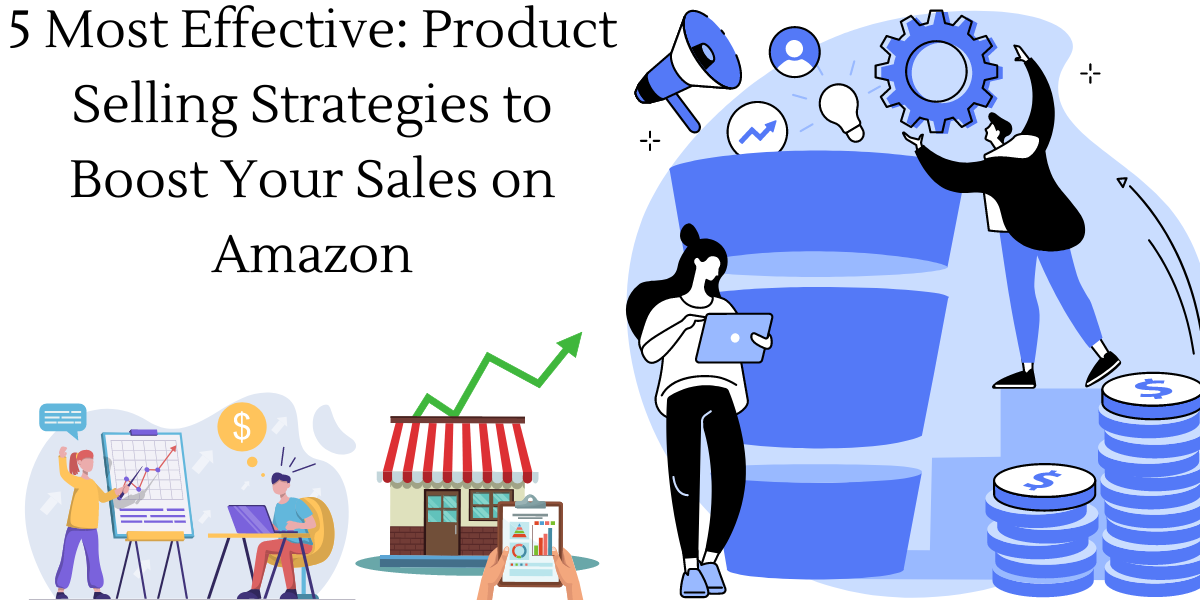 Product Selling Strategies