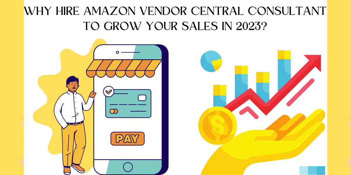 Amazon Vendor Central Consultant